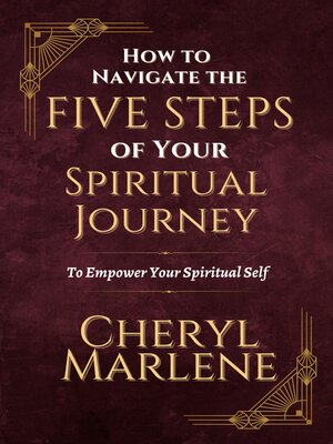 cover image of How to Navigate the Five Steps of Your Spiritual Journey